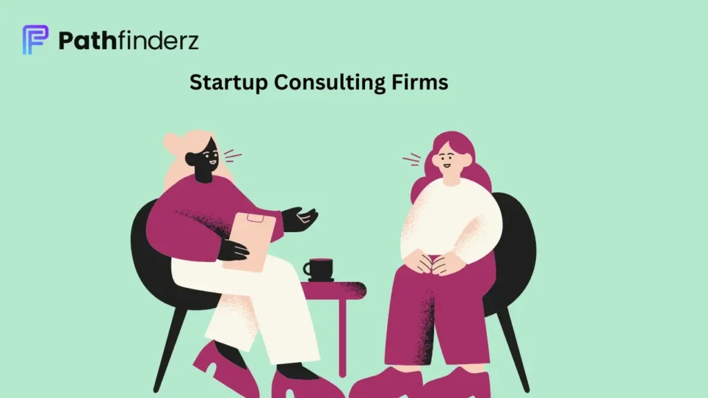 Startup Consulting Firms