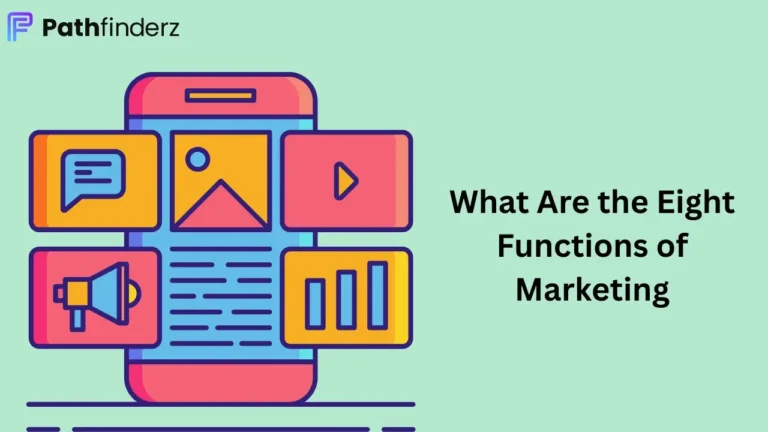 What Are the Eight Functions of Marketing