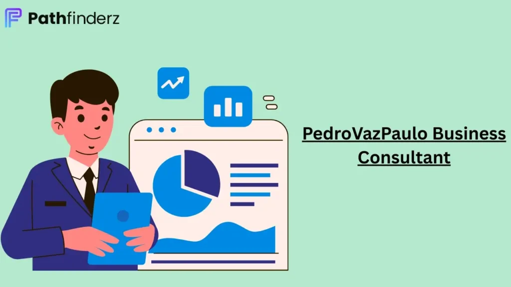PedroVazPaulo Business Consultant